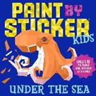 Workman Publishing, Workman Publishing - Paint By Sticker Kids: Under The Sea