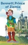 David Kucera - Bennett Prince of Ziemia
