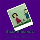 Leah Rose Kuester - Silly Siblings