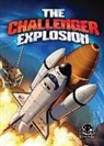Adam Stone, Adam Stone, Tod Smith - The Challenger Explosion