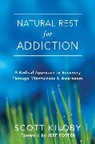 Scott Kiloby - Natural Rest for Addiction