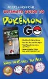 Kyle Hilliard, Triumph Books, Triumph Books (COR) - Pojo's Unofficial Ultimate Guide to Pokemon Go
