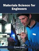 Andrew Green - Materials Science for Engineers