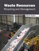 Adele Cullen - Waste Resources