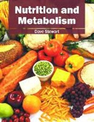 Dave Stewart - Nutrition and Metabolism