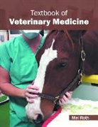 Mel Roth - Textbook of Veterinary Medicine