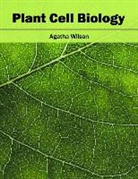 Agatha Wilson - Plant Cell Biology