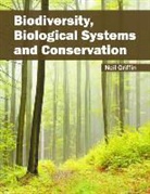 Neil Griffin - Biodiversity, Biological Systems and Conservation