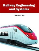 Marshall Roy - Railway Engineering and Systems