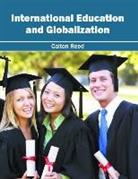 Calton Reed - International Education and Globalization