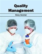 Stacy Escobar - Quality Management