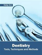 Kaley Ann - Dentistry