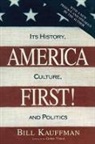 Bill Kauffman, Bill/ Vidal Kauffman, Gore Vidal - America First!