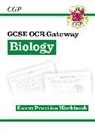 CGP Books, Cgp Books, CGP Books, Cgp Books - GCSE Biology OCR Gateway Exam Practice Workbook