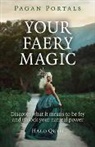Halo Quin, Quin Halo - Pagan Portals – Your Faery Magic – Discover what it means to be fey and unlock your natural power