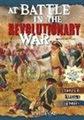 Elizabeth Raum - At Battle in the Revolutionary War