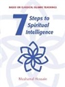 Musharraf Hussain, Hussain Musharraf - Seven Steps to Spiritual Intelligence
