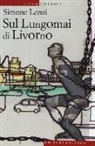 Simone Lenzi - Sul Lungomai di Livorno