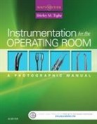 Shirley M. Tighe, Shirley M Tighe, Shirley M. Tighe - Instrumentation for the Operating Room