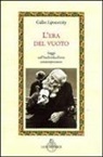 Gilles Lipovetsky, A. Ferrari - L' era del vuoto. Saggi sull'individualismo contemporaneo