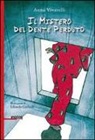 Anna Vivarelli - Il mistero del dente perduto
