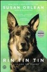 Susan Orlean - Rin Tin Tin