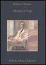 Roberto Bolaño - Monsieur Pain