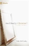 Mike McKinley - Am I Really a Christian?
