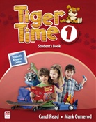 Mark Ormerod, Caro Read, Carol Read - Tiger Time - 1: Student's Book + Sticker + Online Resource Centre