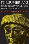 Kramer, Samuel Noah Kramer - The Sumerians