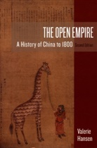 Valerie Hansen - The Open Empire - A History of China to 1800 2e