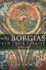 Hibbert Christopher Hibbert, Christopher Hibbert - The Borgias and Their Enemies