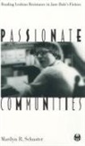 Marilyn R Schuster, Marilyn R. Schuster - Passionate Communities