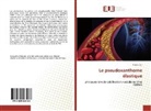 Asmaa Dibi - Le pseudoxanthome élastique