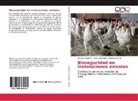 Claudi Caballero, Claudia Caballero, Omelio Cepero, Alexi Gonzalez, Alexis Gonzalez - Bioseguridad en instalaciones avícolas
