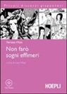 Waki Yamato, L. Milasi - Non farò sogni effimeri. Con CD Audio