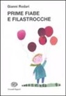 Gianni Rodari, S. Fatus - Prime fiabe e filastrocche