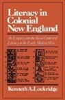 Kenneth A Lockridge, Kenneth A. Lockridge - Literacy in Colonial New England an Enquiry Into the Social Context of Literacy in the Early Modern West