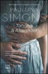 Paullina Simons - Tatiana & Alexander