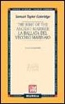 Samuel T. Coleridge - The rime of the ancient mariner-La ballata del vecchio marinaio