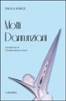 Paola Sorge - Motti dannunziani