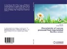 Min Allos, Mina Allos, Asmaa Ali Hussein - Characteristic of Laccase produced from Iraq isolated Bacillus cereus