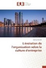 Audrey Tourbin - L'évolution de l'organisation selon la culture d'entreprise