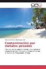 Pilar Dani Amat, Pilar Dania Amat, Ivan Casals Blet - Contaminación por metales pesados