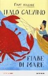 Italo Calvino, B. Nascimbeni - Fiabe di mare. Fiabe italiane