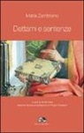 María Zambrano, A. Mari - Dettami e sentenze