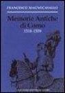 Francesco Magnocavallo, A. Battaglia, E. Riva - Memorie antiche di Como (1518-1559)