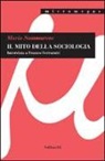 Mario Sammarone - Il mito della sociologia. Intervista a Franco Ferrarotti
