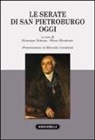 Giuseppe Brienza, Omar Ebrahime, M. Veneziani - Le serate di San Pietroburgo, oggi