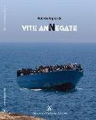 Roberto Rapisarda - Vite anNegate